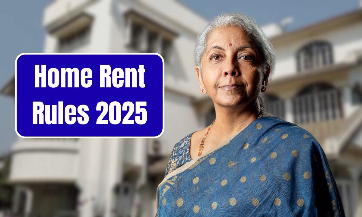 Home Rent Rules 2025