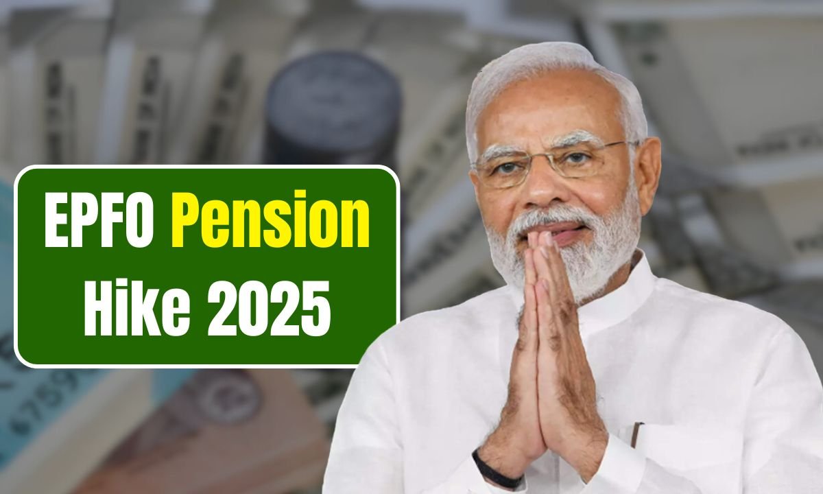 EPFO Pension Hike 2025