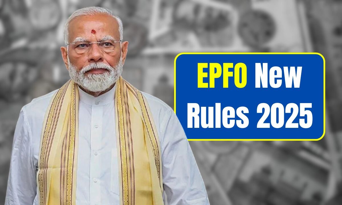 EPFO New Rules 2025